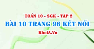 Bài 10 trang 96 Toán 10 Kết nối tri thức Tập 2